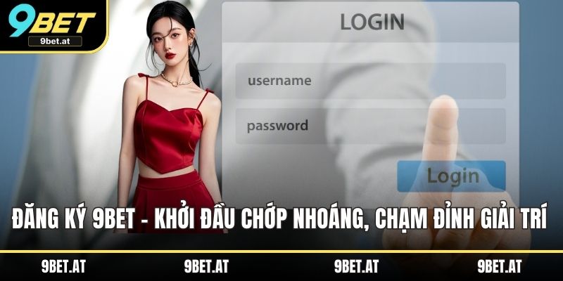 Đăng ký 9BET