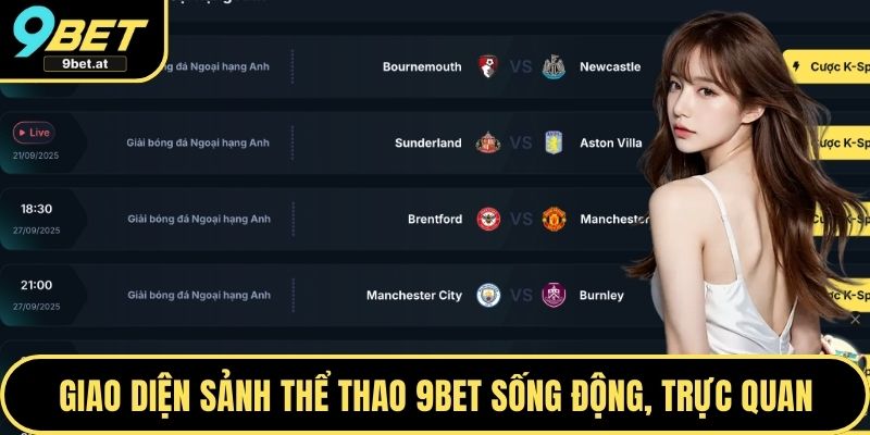 Giao diện sảnh Thể thao 9BET sống động, trực quan